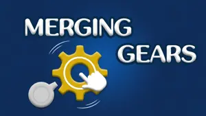 MERGING GEARS